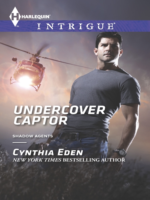Title details for Undercover Captor by Cynthia Eden - Available